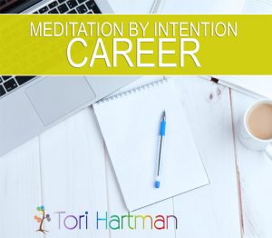 meditation by intention career